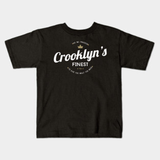 Crooklyn's Finest Kids T-Shirt