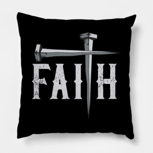 Christian Faith & Cross Faith Tee Christian Gift Faith Cross Pillow