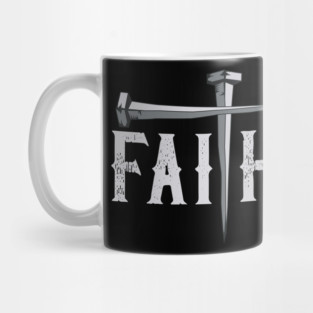 Christian Faith & Cross Faith Tee Christian Gift Faith Cross Mug