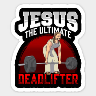 Jesus The Ultimate Deadlifter Magnet