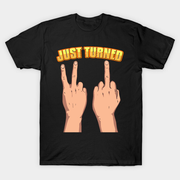 Funny Just Turned 21st Birthday Gifts For Him or Her Just Turned