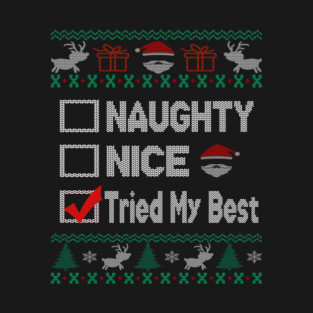 ugly sweater nice T-Shirt