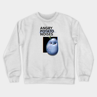 Angry Potato Crewneck Sweatshirt