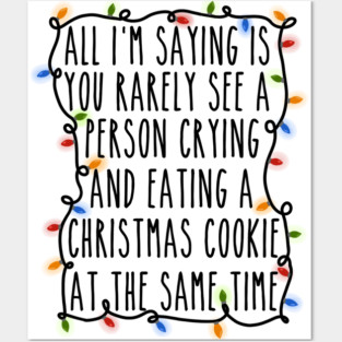 all i'm saying Posters and Art