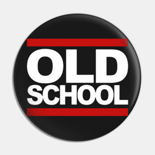 Old School Pin