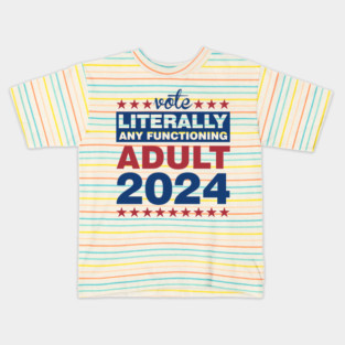 Any Functioning Adult Kids T-Shirt