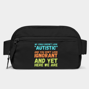 Autism Memes My Child Doesn't Look "Autistic" Bag