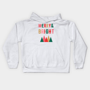 Merry Christmas - Merry and Bright Kids Hoodie
