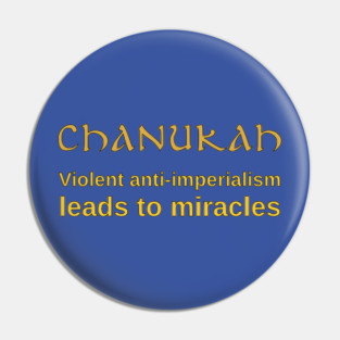 The Meaning of Chanukah Pin