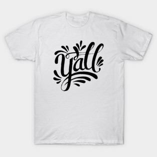 y'all T-Shirt