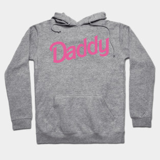 Daddy Hoodie