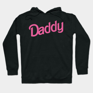 Daddy Hoodie