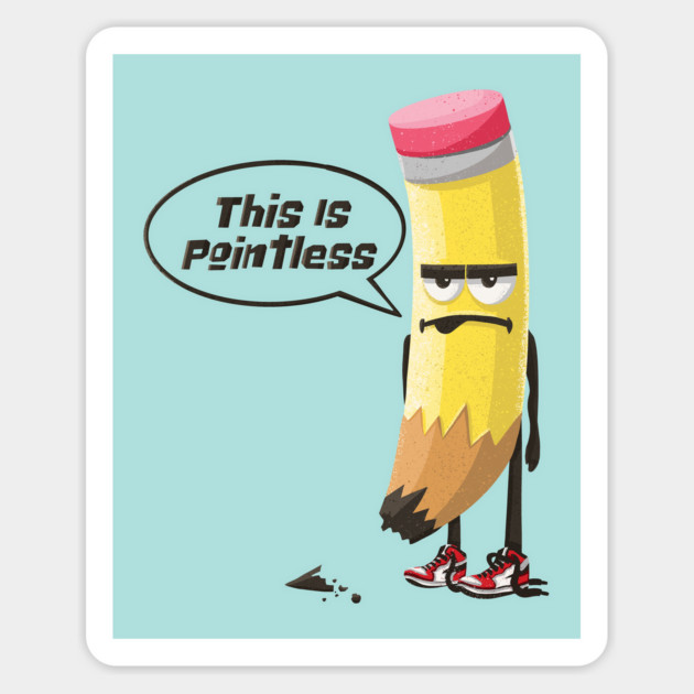 This is Pointless Humor Pun Pencil Dad Joke Sticker by stayfrostybro