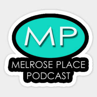 Melrose Place Podcast Logo Sticker