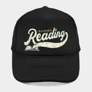 I’d Rather Be Reading Hat