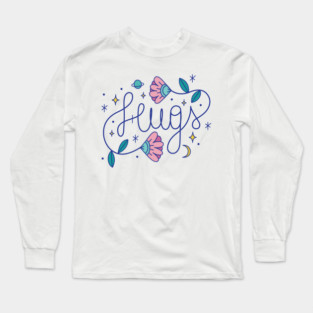 hugs Long Sleeve T-Shirt