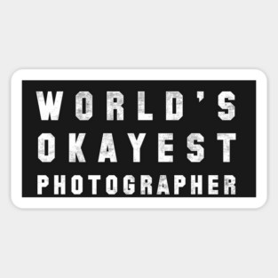 World's Okayest Photographer Sticker