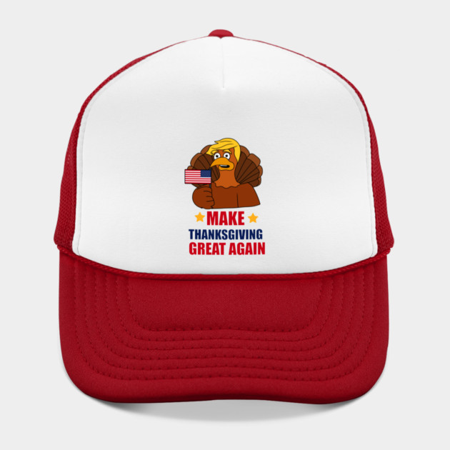 Make Thanksgiving Great Again Donald Trump Turkey by logiamerch