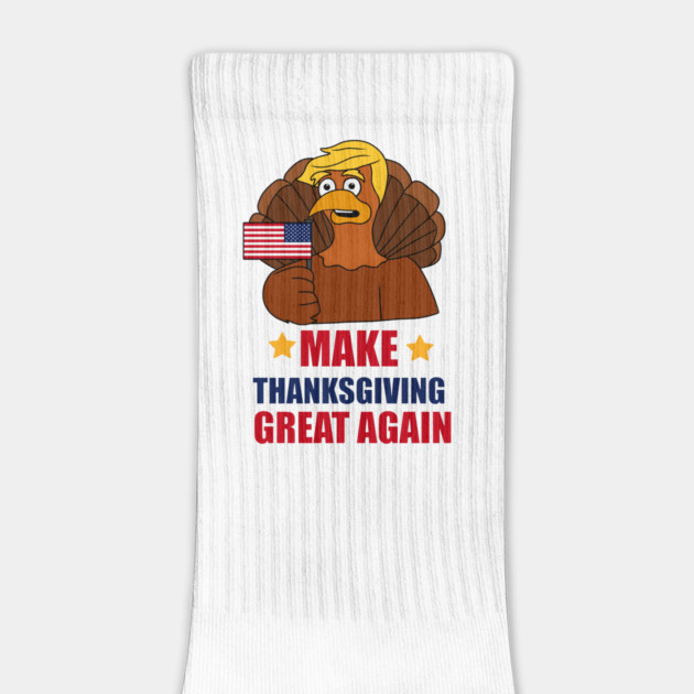 Make Thanksgiving Great Again Donald Trump Turkey by logiamerch