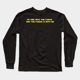 One with the Force Long Sleeve T-Shirt