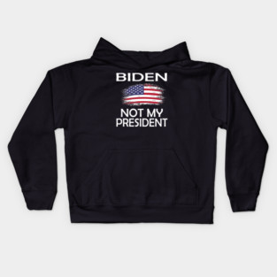 biden not my president Kids Hoodie