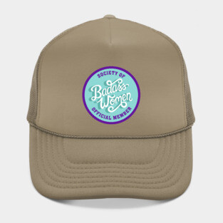 Society of Badass Women - Feminist Quote Turquoise Purple Hat