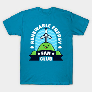 Renewable Energy Fan Club - Cute Fan Pun T-Shirt