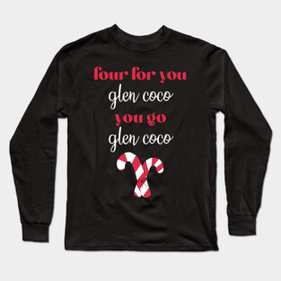 Four for You, Glen Coco Long Sleeve T-Shirt