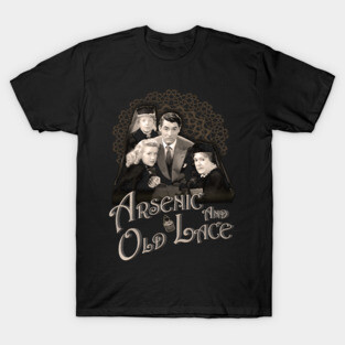 Arsenic And Old Lace T-Shirt