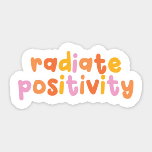 Radiate Positivity Sticker