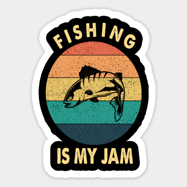 fishing is my jam Magnet by Tshirtiz