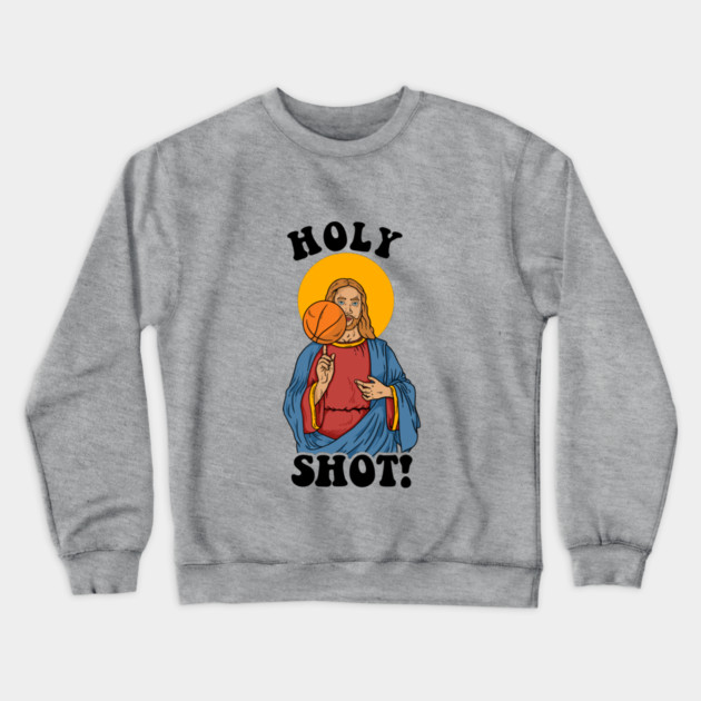 Holy Shot Crewneck Sweatshirt by dumbshirts