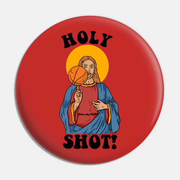 Holy Shot Pin by dumbshirts