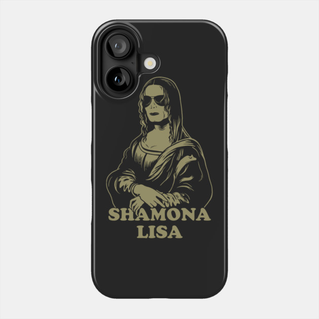 Shamona Lisa Phone Case by dumbshirts