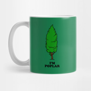 I'm Poplar Mug