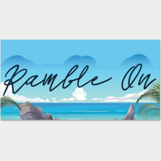 Ramble On Classic Rock Lyrics Ocean Beach Posters and Art