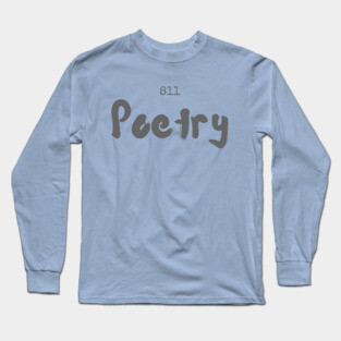 Poetry Long Sleeve T-Shirt