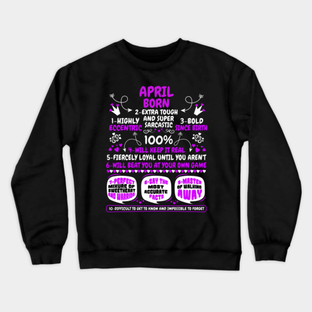 April Born Crewneck Sweatshirt by MCALTees