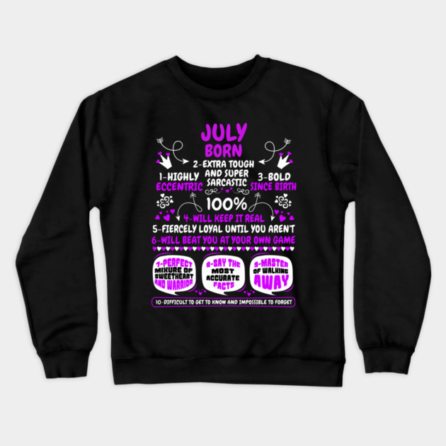July Born Crewneck Sweatshirt by MCALTees