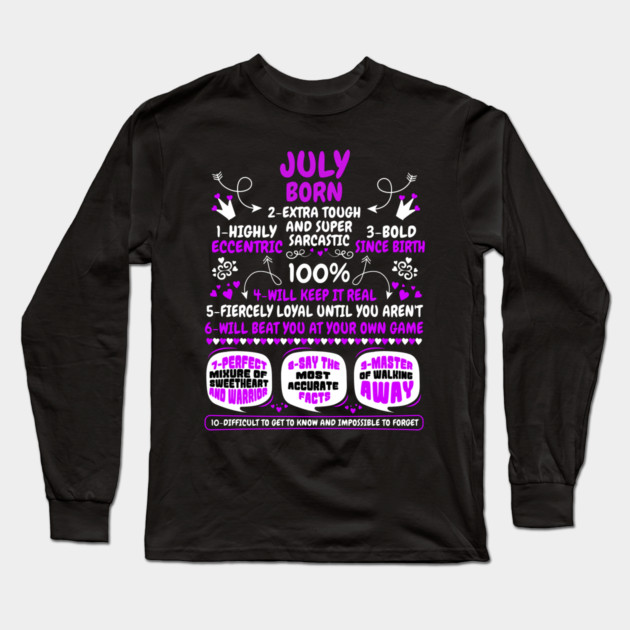 July Born Long Sleeve T-Shirt by MCALTees