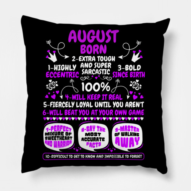 August Born Pillow by MCALTees