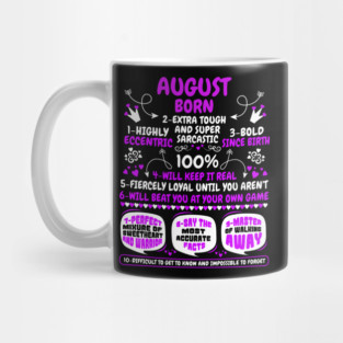 August Born Mug