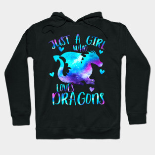 Just a girl who loves dragons Hoodie