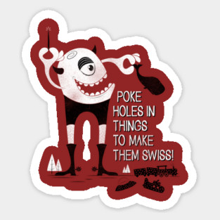 How To Make Things Swiss! Sticker