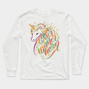 Embrace Your Inner Unicorn Unique Colorful Hand Lettering Design Long Sleeve T-Shirt