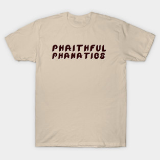 phaithful-phanatics-black T-Shirt