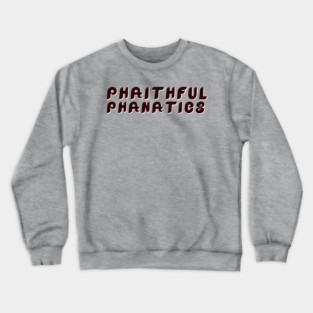 phaithful-phanatics-black Crewneck Sweatshirt