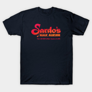 Sardo's Magic Mansion T-Shirt