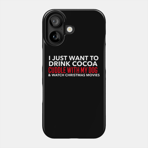 Cocoa, Dogs, and Xmas Phone Case by MCALTees