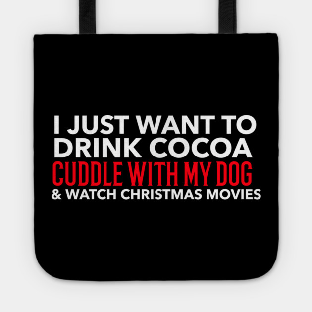 Cocoa, Dogs, and Xmas Tote by MCALTees